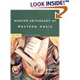 The Norton Anthology of Western Music, Vol. 2: Classic to Modern, 4th Edition (Norton Anthology) by Claude V. Palisca