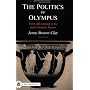 The Politics of Olympus: Form and Meaning in the Major Homeric Hymns (BC Paperbacks)