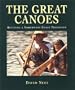 The Great Canoes: Reviving a Northwest Coast Tradition
