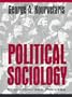 Political Sociology: Structure and Process