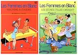 2 BD pour le prix d'1 : Les Femmes en blanc, tome 10 + le tome 4 gratuit