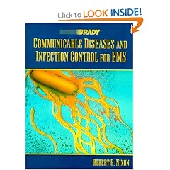 Communicable Diseases and Infection Control for EMS