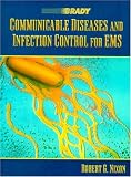 Communicable Diseases and Infection Control for EMS