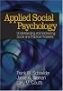 Applied Social Psychology: Understanding and Addressing Social and Practical Problems