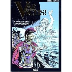 Vae victis ! - caius julius C�sar - tome 9