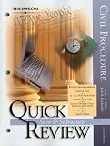 Quick Review on Civil Procedure, Sixth Edition (Quick Review Series)