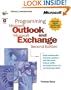 Programming Microsoft Outlook and Microsoft Exchange, Second Edition (DV-MPS Programming)