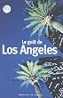 Le go�t de Los Angeles