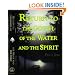 Return to the Gospel of the Water and the Spirit.