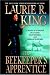 The Beekeeper's Apprentice by Laurie R. King The Beekeeper's Apprentice