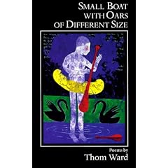 Small Boat with Oars of Different Size (Carnegie Mellon Poetry Series)