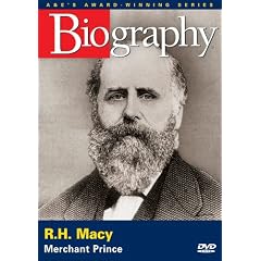Biography - R.H. Macy: Merchant Prince