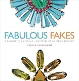 Fabulous Fakes: A Passion for Vintage