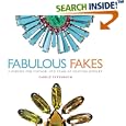 Fabulous Fakes: A Passion for Vintage