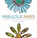 Fabulous Fakes: A Passion for Vintage