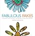 Fabulous Fakes: A Passion for Vintage