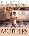 Touched by an E-Mail for Mothers