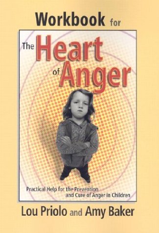 Workbook for the Heart of Anger: Practical Help for the Prevention and Cure of Anger in Children under Counseling in The Books Store