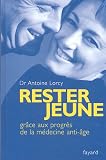Rester jeune : Gr�ce aux progr�s de la m�decine anti-�ge
