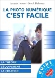 La photo numerique c'est facile