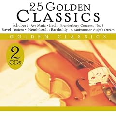 25 Golden Classics by Isaac Albeniz, Johann Sebastian Bach, Ludwig van Beethoven, Hector Berlioz, and Georges Bizet