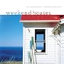 Weekend Houses