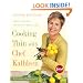 Cooking Thin with Chef Kathleen: 200 Easy Recipes for Healthy Weight Loss