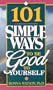 101 Simple Ways To Be Good To Yourself