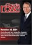 Charlie Rose with Terry George, Don Cheadle & Paul Rusesabagina; Jean-Pierre Jeunet & Audrey Tatou; Renata Adler, Mark Danner & Dennis Johnson. (November 26, 2004)