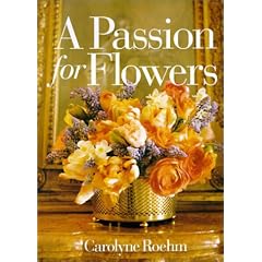 A Passion for Flowers