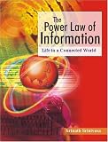 The Power Law of Information: Life in a Connected World (Response Books)