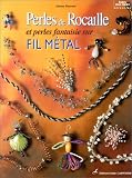 Perles de rocaille sur fil m�tal