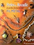 Perles de rocaille sur fil m�tal
