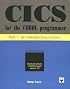 Cics for the Cobol Programmer: An Introductory Course (CICS for the COBOL Programmer)