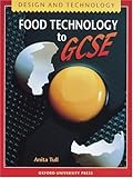 Food technology to GCSE