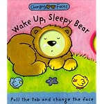 Wake Up, Sleepy Bear: Changing Faces book cover