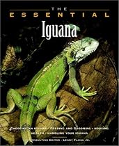 The Essential Iguana (Howell Book House's Essential)