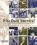 Who Built America? Working People and the Nation's Economy, Politics, Culture, and Society, Vol. 1: From Conquest and Colonization through Reconstruction and the Great Uprising of 1877, 2nd Edition
