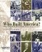 Who Built America? Working People and the Nation's Economy, Politics, Culture, and Society, Vol. 1: From Conquest and Colonization through Reconstruction and the Great Uprising of 1877, 2nd Edition