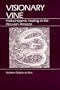Visionary Vine: Hallucinogenic Healing in the Peruvian Amazon
