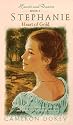 Stephanie: Heart of Gold (Hearts and Dreams)