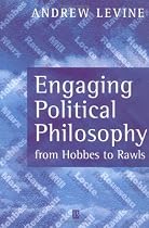 Engaging Political Philosophy: From Hobbes to Rawls