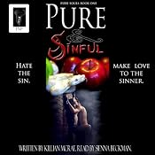 Pure & Sinful: Pure Souls, Book 1 | [Killian McRae]