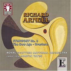 Arnell - Symphony No 3; New Age Overture