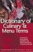 Dictionary of Culinary and Menu Terms (Wordsworth Reference) (Wordsworth Reference)