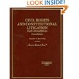Civil Rights And Constitutional Litigation: Cases And Materials (American Casebook) by Charles F. Abernathy