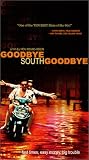 Goodbye South Goodbye (Sub)