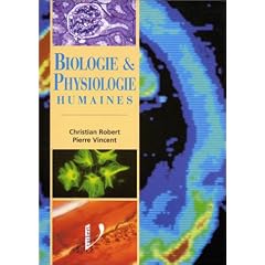 Biologie et physiologie humaines : manuel de formation initiale...