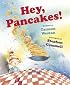 Hey, Pancakes!