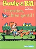 Boule et Bill : Attention Chien M�chant